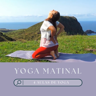4 Aulas de Yoga Matinal